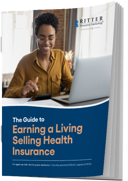 The Guide to Earning a Living Selling Health Insurance